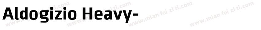 Aldogizio Heavy字体转换